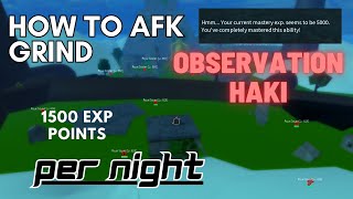 How to AFK grind OBSERVATION HAKI in BLOX FRUITS update 20 [upl. by Roye]