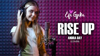 Rise up  Andra Day  Cover Song by Efi Gjika [upl. by Hassin]