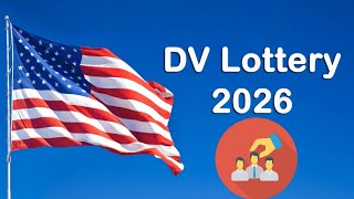 DV LOTTERY 2026  COMMENT SERONT SÉLECTIONNÉ LES GAGNANTS [upl. by Egiedan653]