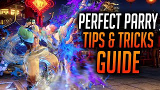 Street Fighter 6 Perfect Parry Guide Tips amp Advanced Strategy [upl. by Nalani]