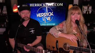 Herrick – “Jolene” – The Herrick Live Show  Episode 13 7220 [upl. by Cecilia]