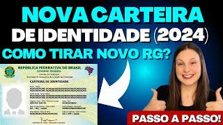 Nova Carteira de Identidade 2024 Veja como tirar o novo RG [upl. by Koss680]