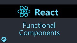 ReactJS Tutorial  5  Functional Components [upl. by Tuddor]