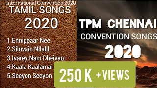 TPM TAMIL Songs 2020LYRICS 👇International Convention Songs Chennai [upl. by Atihcnoc]