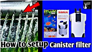 how to setup install quotCanister filterquot sunsun hw 302 [upl. by Leinaj]