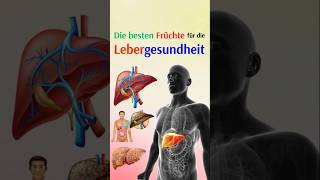 Die besten Früchte für die Lebergesundheit [upl. by Nelyk]