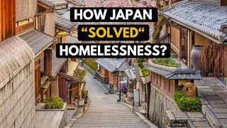 What is the Secret Behind Japans 0 Homelessness Rate  Digest The World [upl. by Annairb]