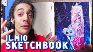 Il mio SKETCHBOOK la mia STORIA  Sketchbook 01 [upl. by Anile]