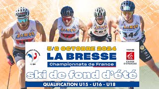 CHAMPIONNATS DE FRANCE SKI DE FOND DÉTÉ  QUALIFICATIONS U15U16U18 [upl. by Eyak]