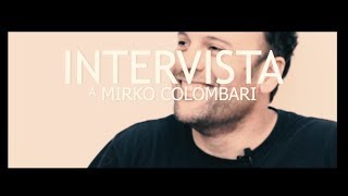 Intervista a Mirko Colombari  Nuovo singolo Strada Statale 63 [upl. by Orlan28]