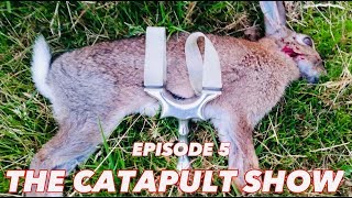 THE CATAPULT SHOW  Ep 5  with GAMEKEEPER JOHN  BUSHCRAFT  SURVIVAL  HUNTING  SHOOTING [upl. by Aelaza]