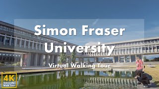 Simon Fraser University SFU  Virtual Walking Tour 4k 60fps [upl. by Acirtal805]