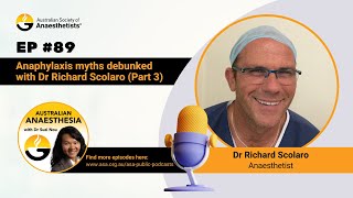 Ep89 Anaphylaxis myths debunked with Dr Richard Scolaro Part 3 [upl. by Sallyanne]