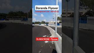 Doranda Flyover Inauguration Shortly [upl. by Eatnwahs]