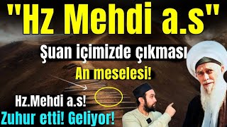 HzMehdinin Ortaya çıkması için 3 alameti bekleyin HzMehdi zuhur etti Mehdi as Şuan içimizde [upl. by Anerec]