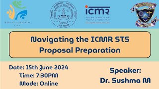 Navigating the ICMR STS Proposal Preparation an Online Guidance Session [upl. by Dirk]