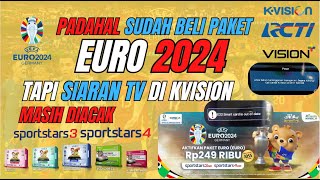 PADAHAL SUDAH BELI PAKET EURO 2024 K VISION TAPI SIARAN TV MASIH DIACAK E 22 SMART CARD ANDA BELUM [upl. by Sallad]