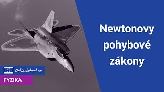 Newtonovy pohybové zákony  211 Dynamika  Fyzika  Onlineschoolcz [upl. by Denys]