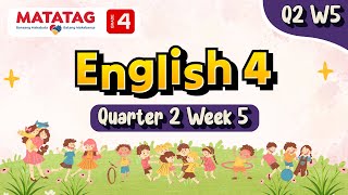 MATATAG English 4 Quarter 2 Week 5 [upl. by Normak]