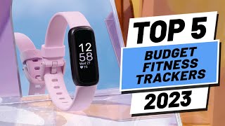 Top 5 BEST Budget Fitness Trackers of 2023 [upl. by Kaehpos]