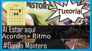 Al estar aqui  Danilo montero acordes  Tutorial guitarra  Curso para guitarra [upl. by Yelats]