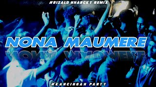 RIZALD NHARCKYNONA MAUMEREBASS BEAT MAUMERE🔥 [upl. by Chandra]