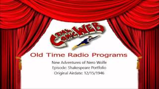 New Adventures of Nero Wolfe Shakespeare Portfolio – ComicWeb Old Time Radio [upl. by Celene]