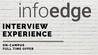 InfoEdge Interview Experience 2020  OnCampus  Full Time Offer  Coding  Technical Interview [upl. by Savanna]