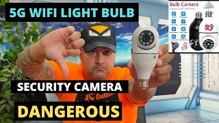 5G WIFI LIGHT BULB SECURITY CAMERA WATCH VIDEO BEFORE YOU BUY [upl. by Attiuqal]