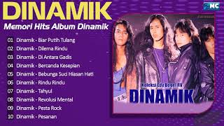 Dinamik  Full Album Dinamik  Lagu Terbaik dari Dinamik  Biar Putih Tulang  Dilema Rindu [upl. by Elaynad]