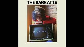 The Barratts  Satellites Official Audio [upl. by Bolan193]