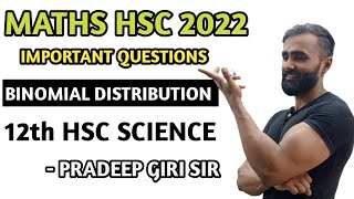 Binomial Distribution Important Questions for HSC 2022 HSC BOARD 2022PRADEEP GIRI SIR [upl. by Clemmy]