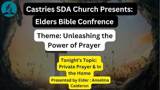 Castries SDA Church Presents Elders Bible Study [upl. by Leelaj]