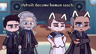 Past Detroit Become human reacts  1  GAME SPOILERS  Dbh [upl. by Lekim]