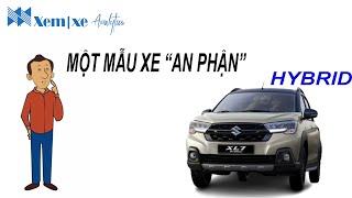 XL7 HYBRID 2024 Xe quotan phậnquot không có gì đặc biệt [upl. by Elesig]