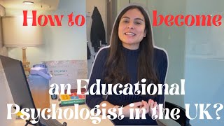 How to become an Educational Psychologist in the UK [upl. by Dalt]