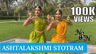 Ashtalakshmi Stotram  Bharatanatyam Dance Choreography  Nidhi and Neha [upl. by Dranreb609]