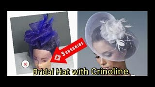 DIY Bridal Hat with Crinoline  Fascinator making for Beginners [upl. by Katya488]