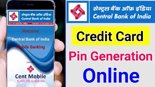 Central Bank of India credit Card pin generate online 2022Central Bank credit card pin generation [upl. by Rashida151]