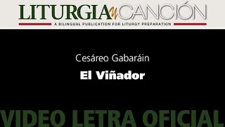 El Viñador – Cesáreo Gabaráin video letra oficial [upl. by Noryahs]