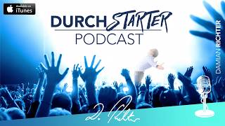 064 Backstage beim LEVEL UP YOUR LIFE  Der DurchstarterPodcast mit Damian Richter [upl. by Assilim]