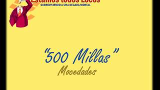 500 Millas  Mocedades [upl. by Kaule]