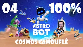 COSMOS CAMOUFLÉ MONDE 4 100  ASTRO BOT 04 [upl. by Mauricio]