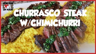 churrasco steak with chimichurri sauce  The best way to eat skirt steak [upl. by Bussey]