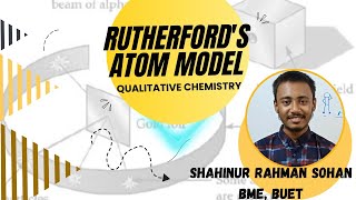 Rutherfords experiment  Qualitative Chemistry  HSC Chemistry 1st paper [upl. by Htenaj127]