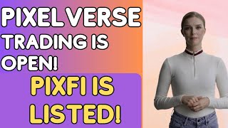 Pixelverse trading is open  PIXFI is listed [upl. by Asinet]