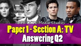 OCR GCSE Media Studies  3 Paper 1 Section A Answering Q2 [upl. by Mirelle]