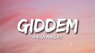 Naira Marley  Giddem Lyrics [upl. by Emerick]