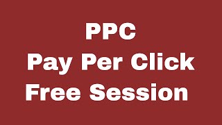 PPC  Pay Per Click Free Session  How PPC Model Works [upl. by Lowndes]