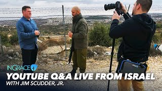 🇮🇱 All the Current News in Israel  YouTube QampA with Jim Scudder [upl. by Htebezile]